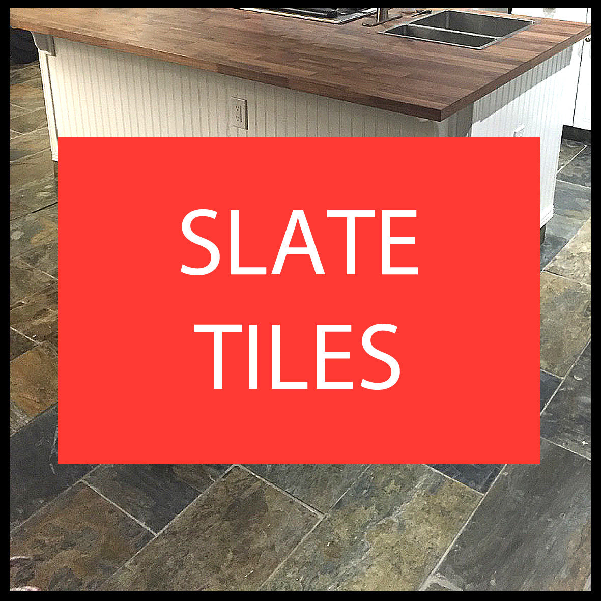 Slate Tiles